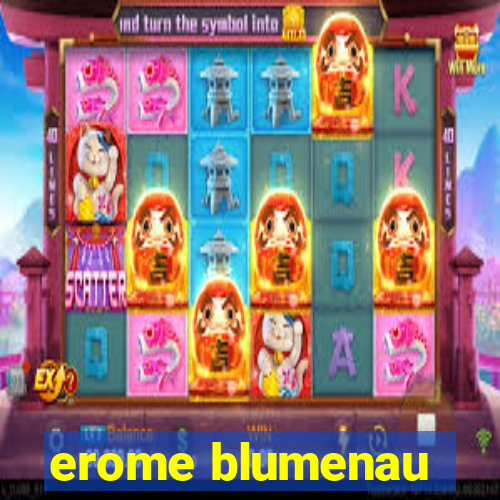 erome blumenau